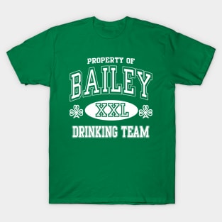 Bailey Irish Drinking Team St Patrick's Day T-Shirt